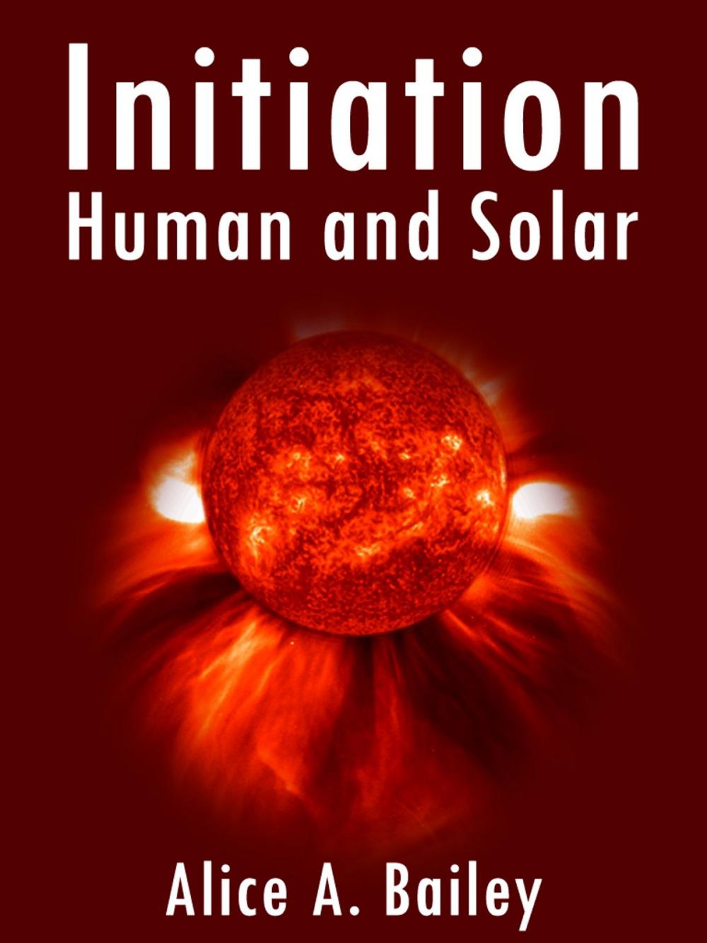 Big bigCover of Initiation, Human And Solar