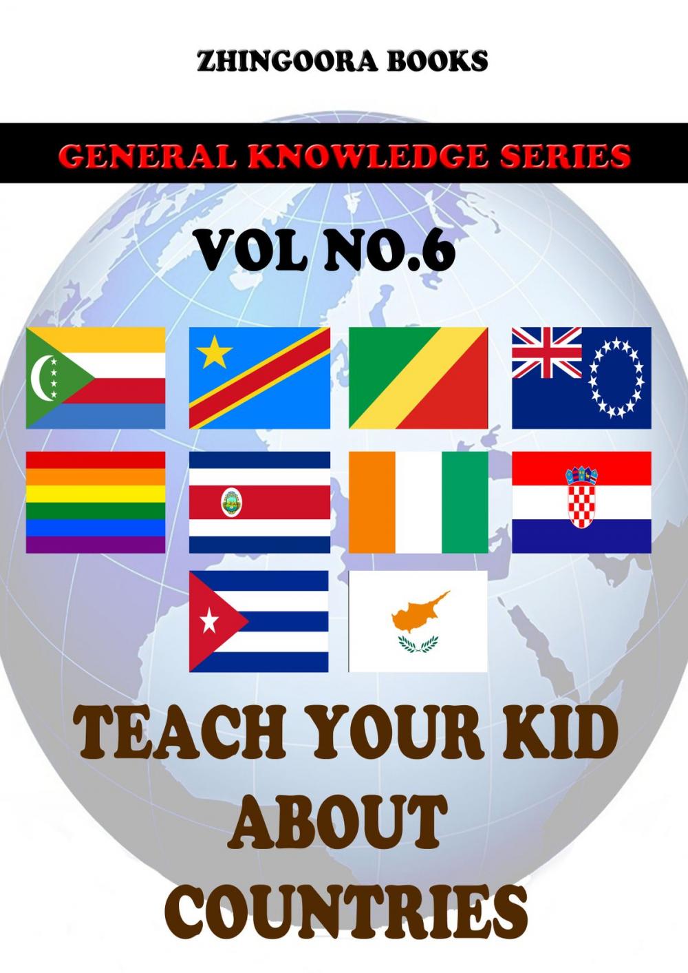 Big bigCover of Teach Your Kids About Countries-vol 6