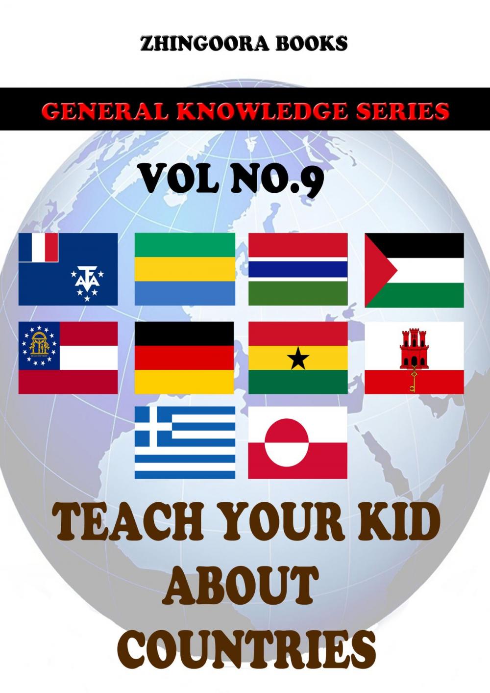 Big bigCover of Teach Your Kids About Countries-vol 9