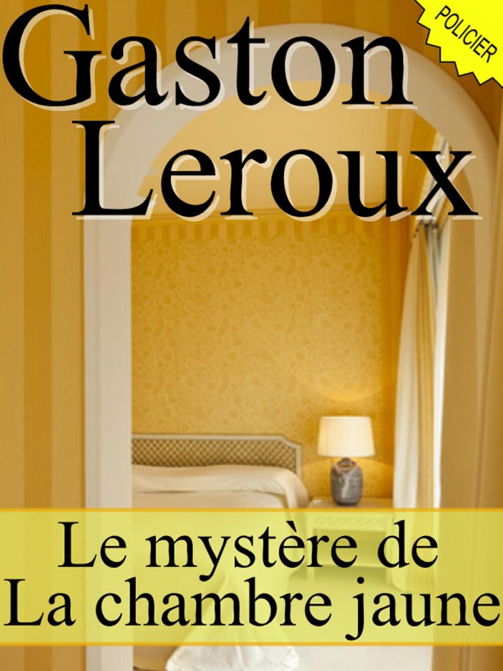 Big bigCover of Le mystère de la chambre jaune