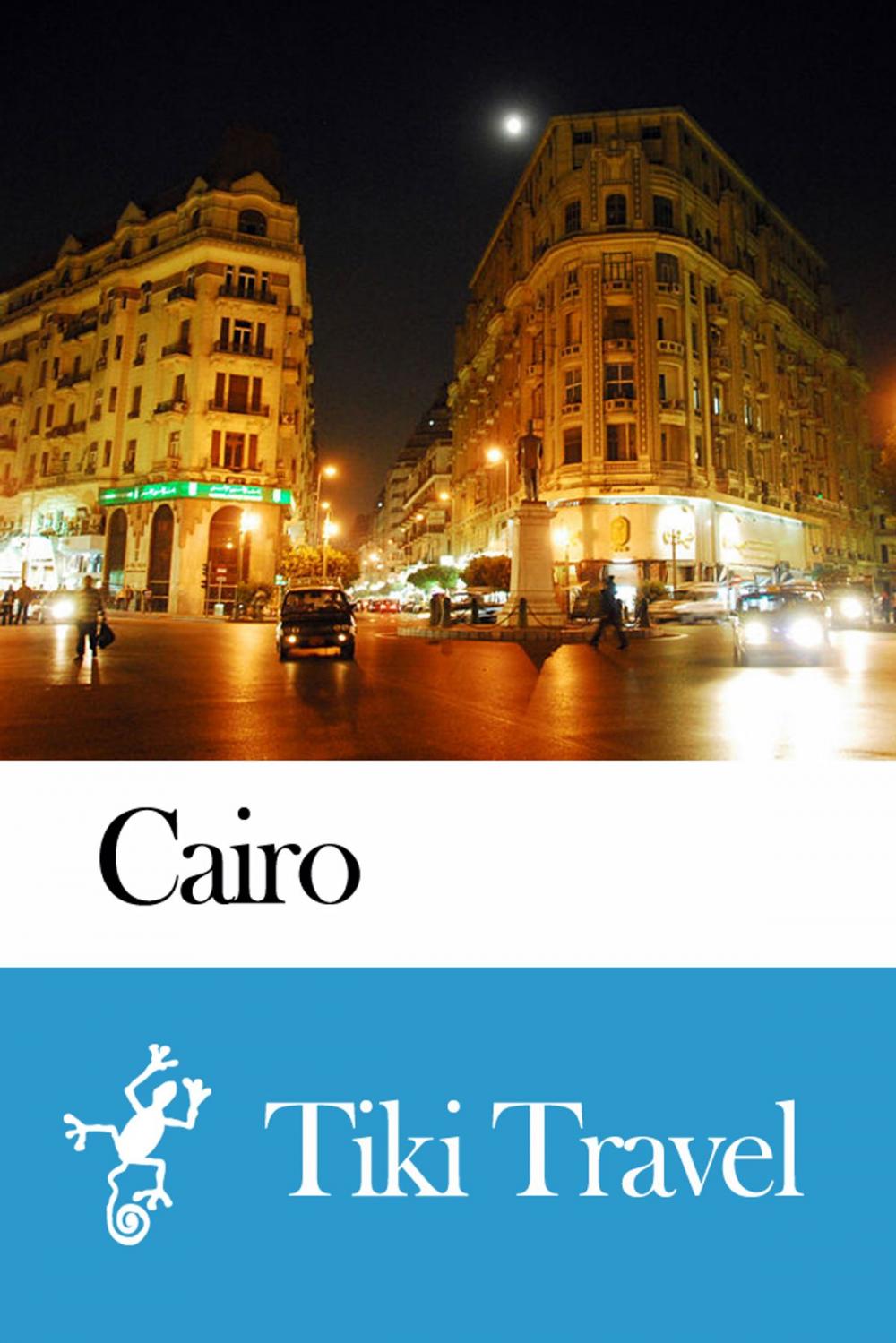 Big bigCover of Cairo (Egypt) Travel Guide - Tiki Travel