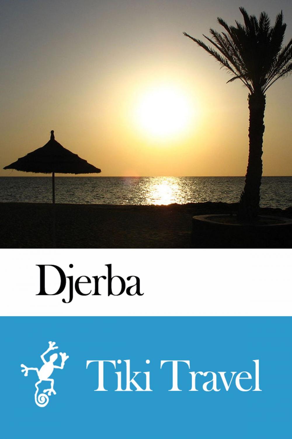 Big bigCover of Djerba (Tunisia) Travel Guide - Tiki Travel