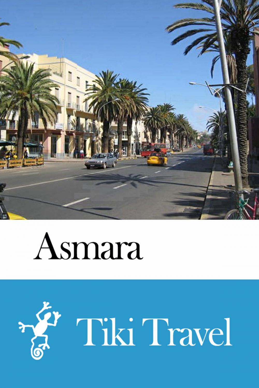 Big bigCover of Asmara (Eritrea) Travel Guide - Tiki Travel