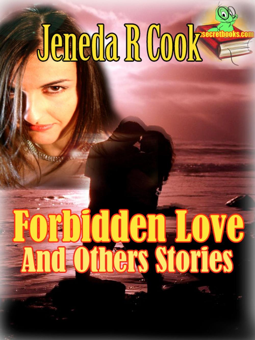 Big bigCover of Forbidden Love And Others Stories,