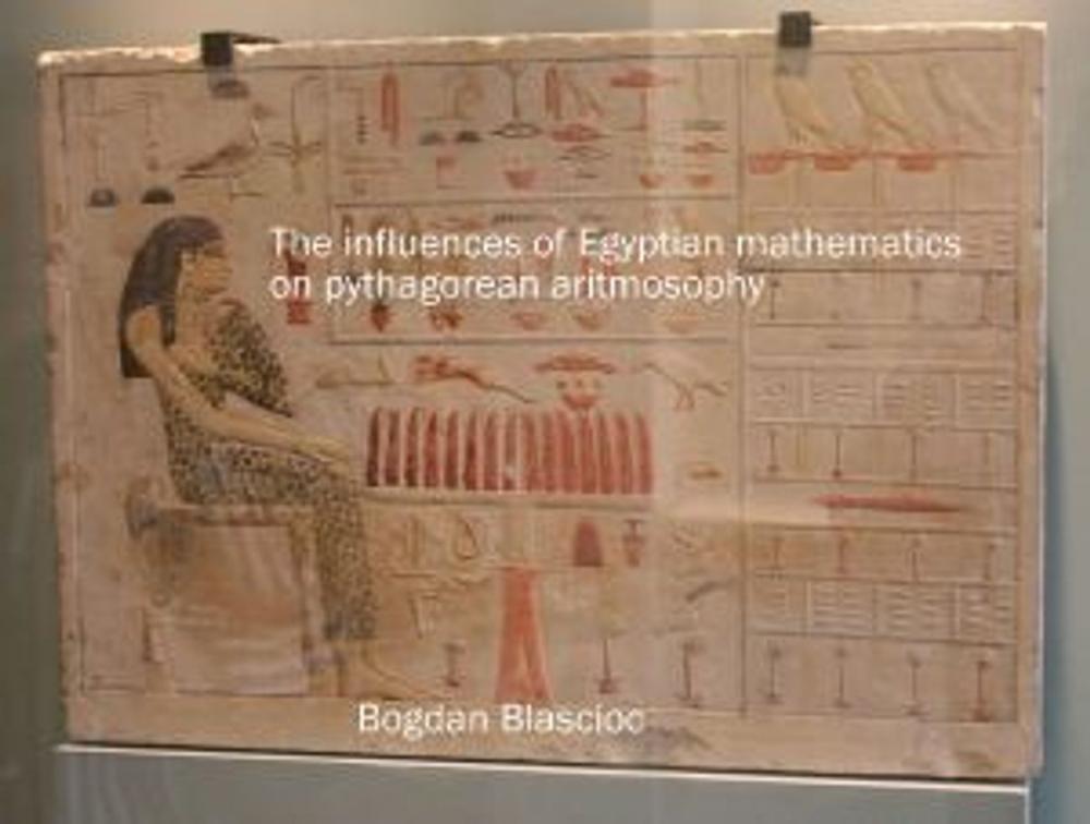 Big bigCover of The influences of Egyptian mathematics on Pythagorean arithmosophy