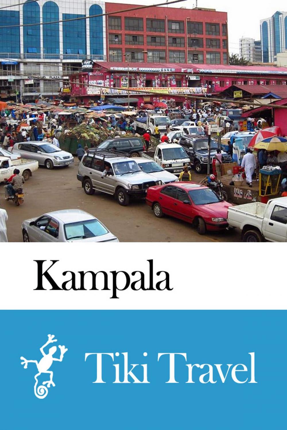 Big bigCover of Kampala (Uganda) Travel Guide - Tiki Travel