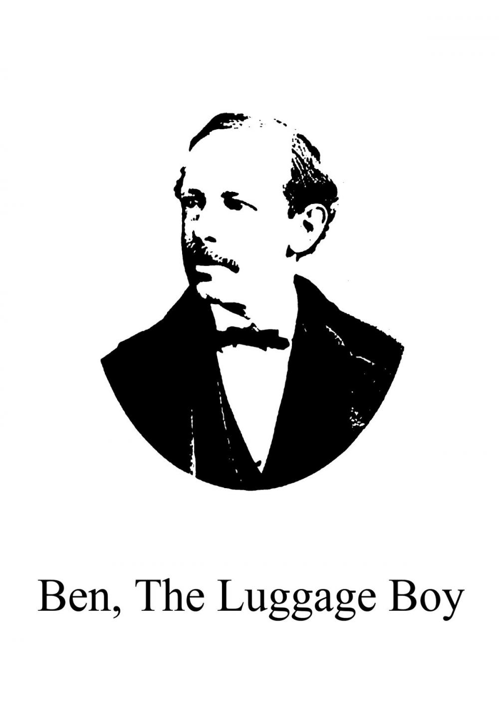 Big bigCover of Ben, The Luggage Boy