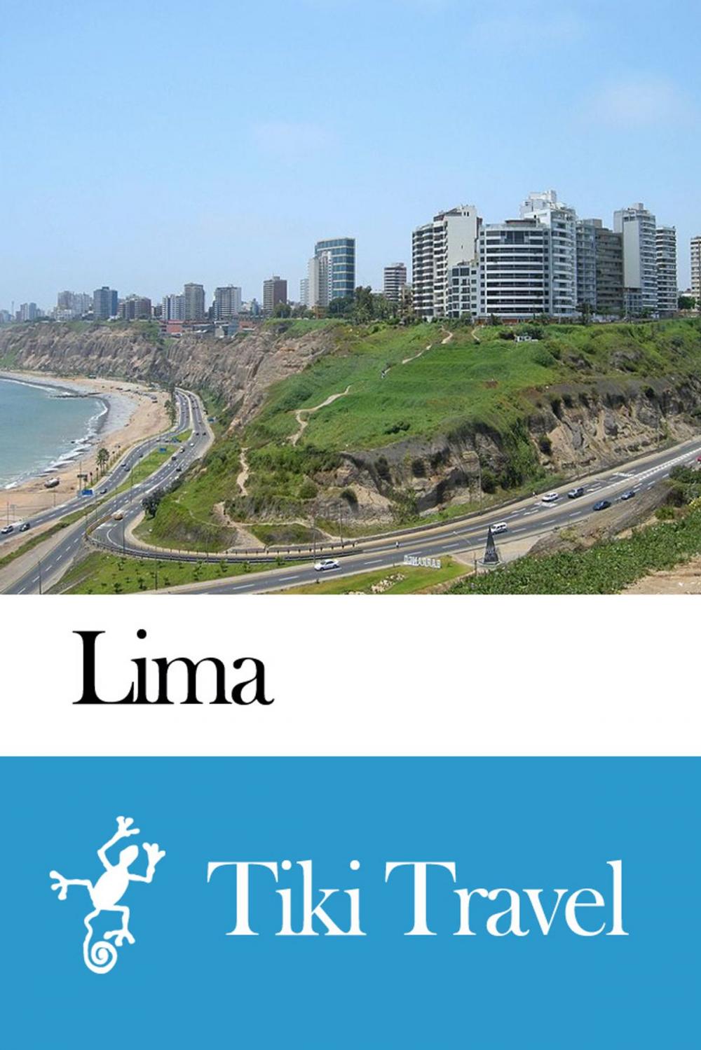 Big bigCover of Lima (Peru) Travel Guide - Tiki Travel