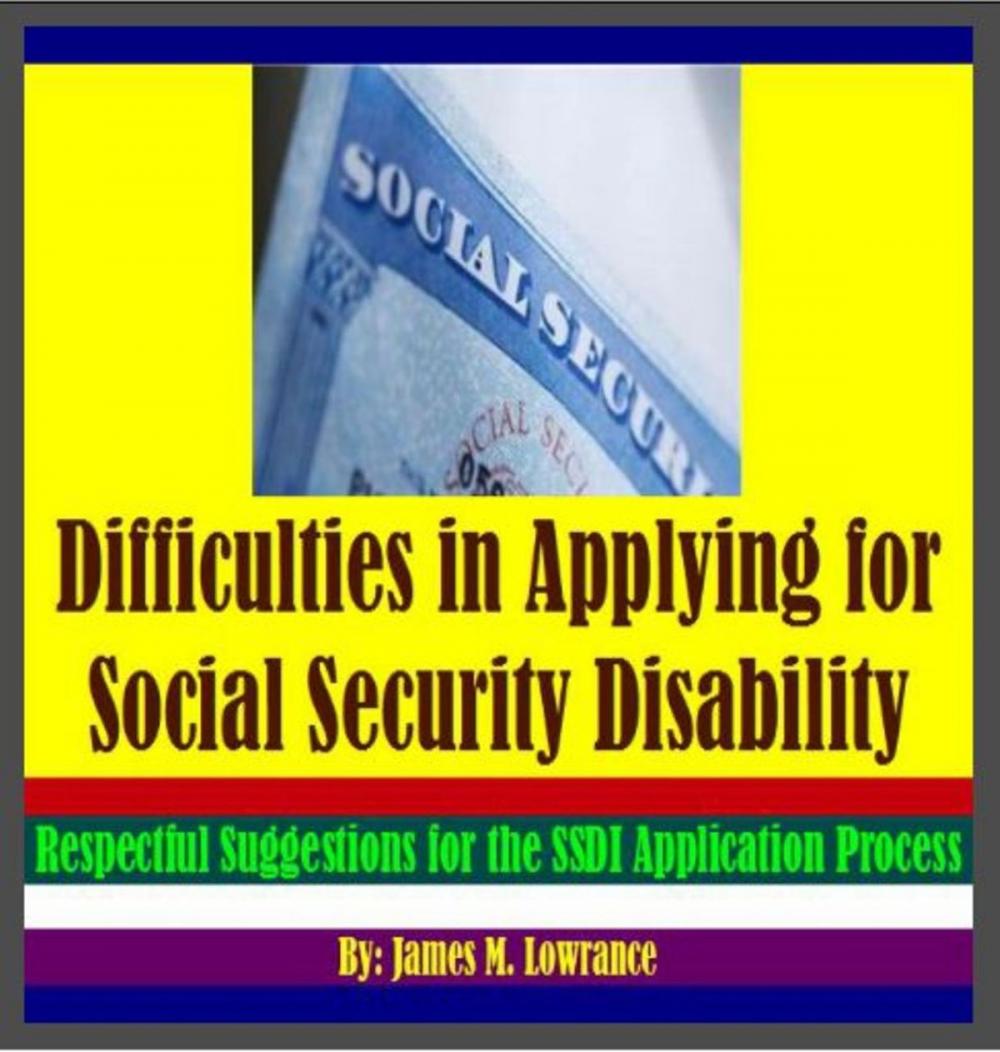 Big bigCover of Difficulties in Applying for U.S. Social Security Disability