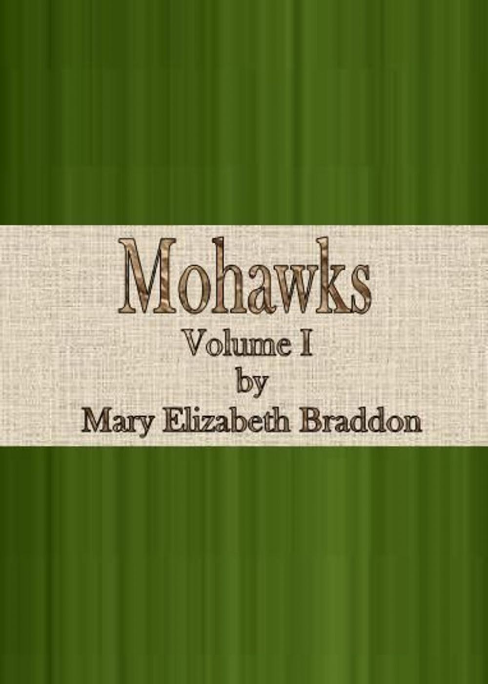 Big bigCover of Mohawks: Volume I of III