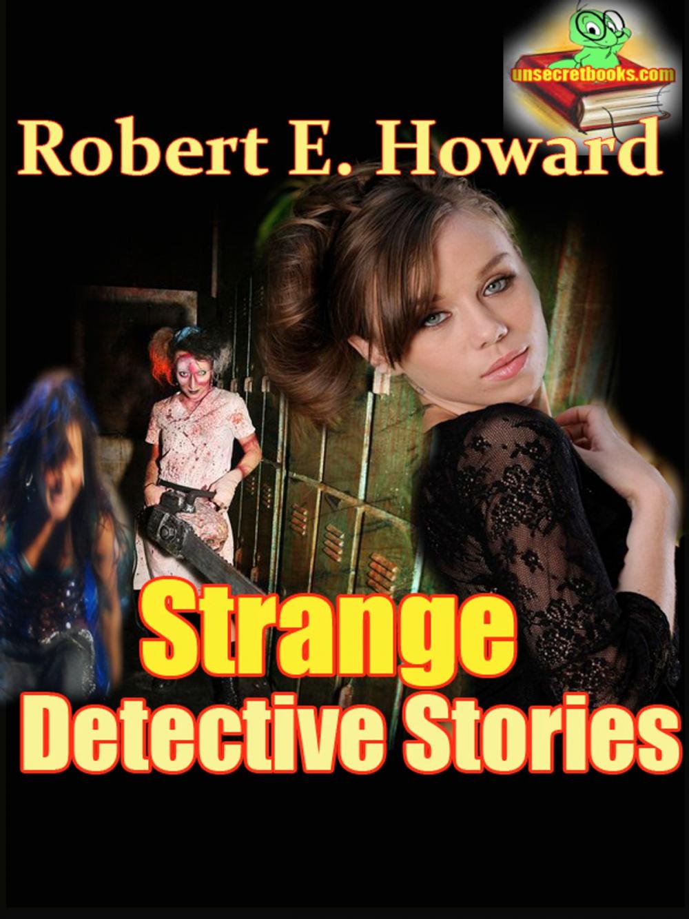 Big bigCover of Strange Detective Stories, The Steve Harrison and The Brock Rollins Story