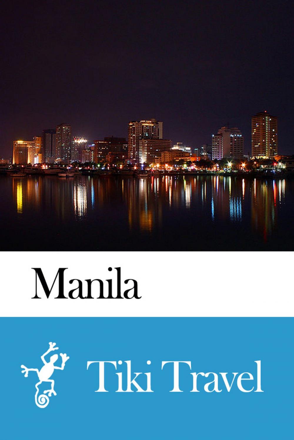 Big bigCover of Manila (Phillippines) Travel Guide - Tiki Travel