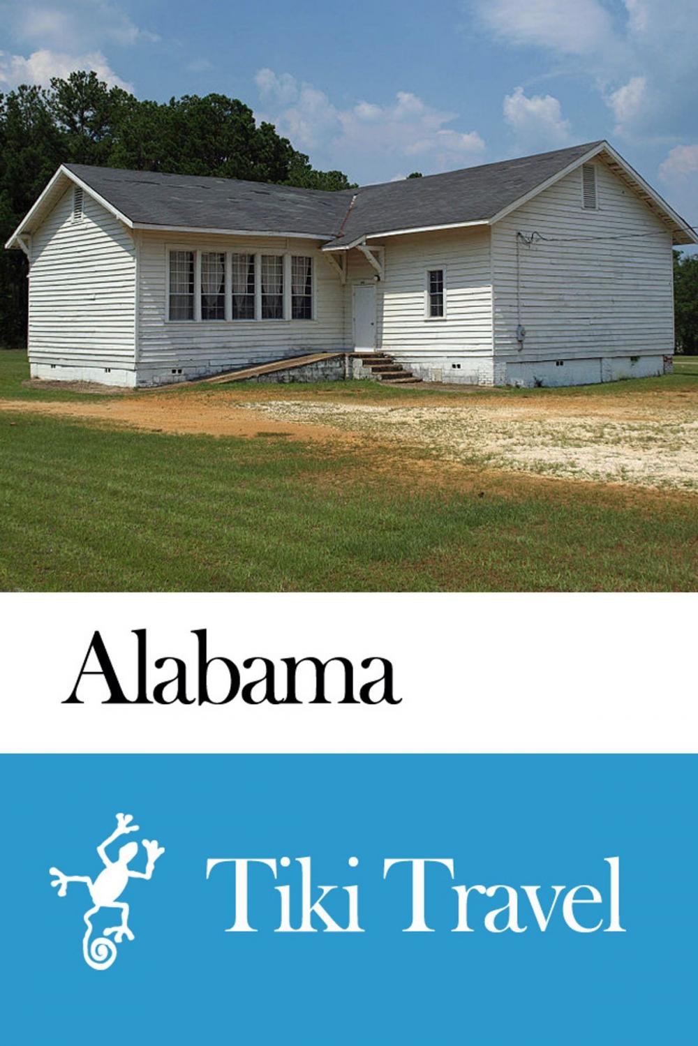 Big bigCover of Alabama (USA) Travel Guide - Tiki Travel