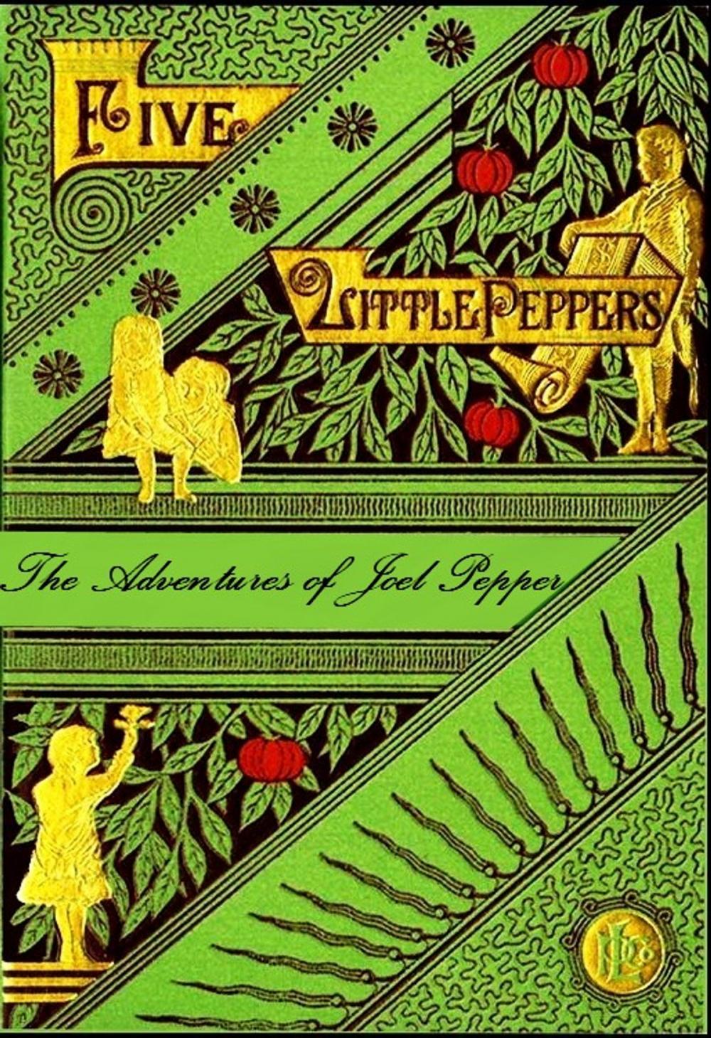 Big bigCover of Five Little Peppers, The Adventures of Joel Pepper