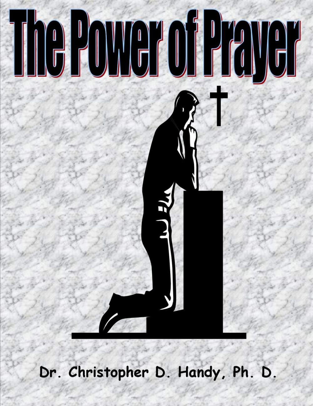 Big bigCover of The Power of Prayer