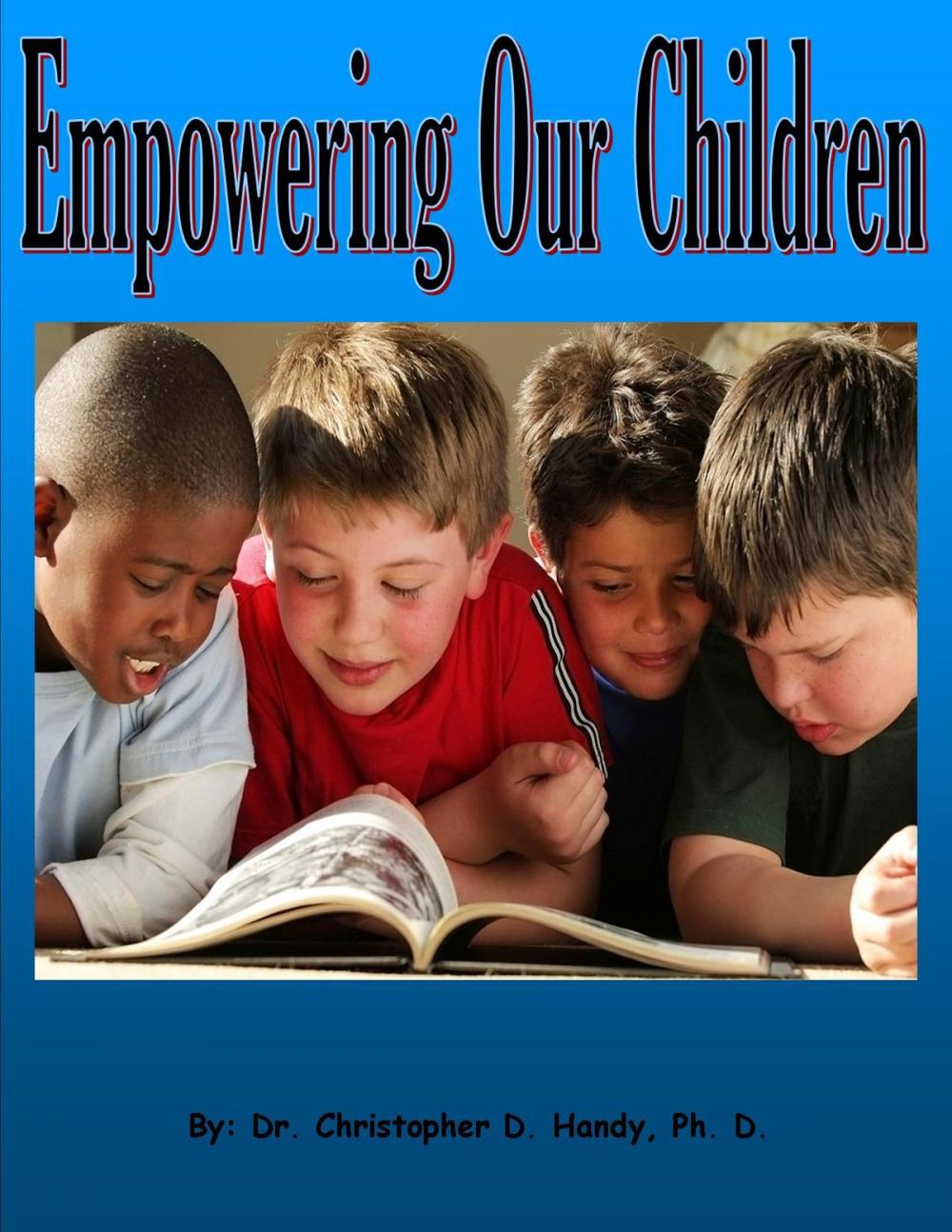 Big bigCover of Empowering Our Children