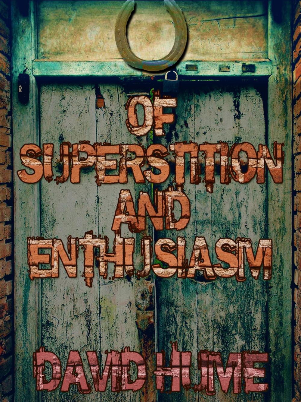 Big bigCover of Of Superstition and Enthusiasm