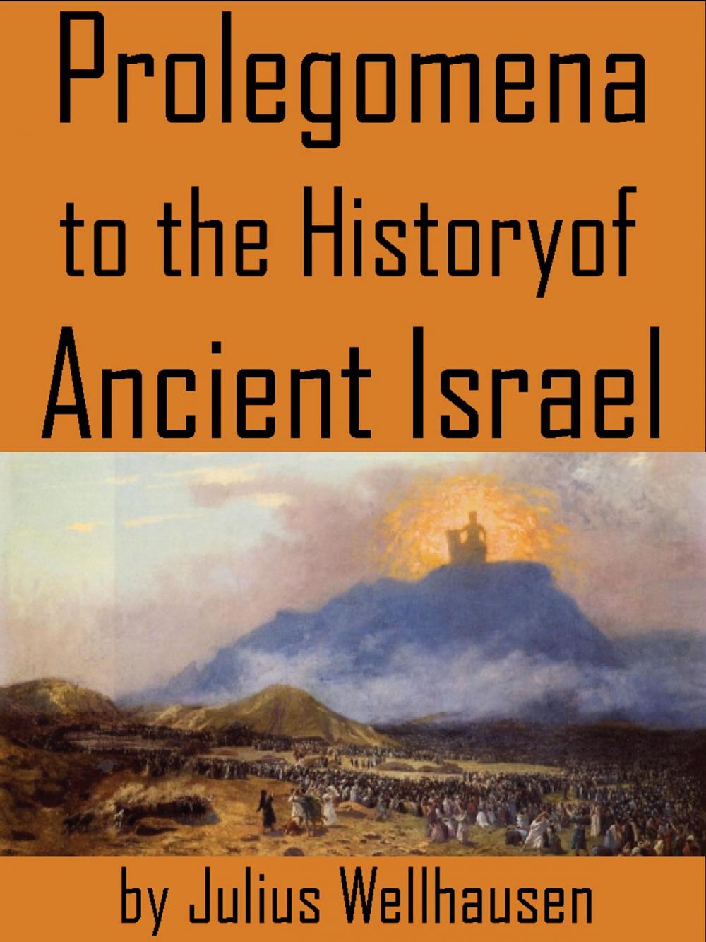 Big bigCover of Prolegomena To The History Of Ancient Israel