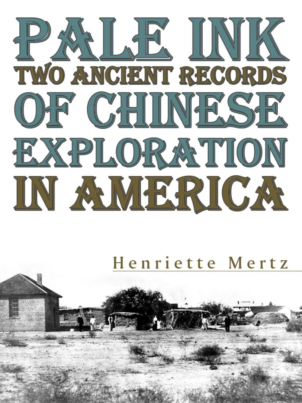 Big bigCover of Pale Ink Two Ancient Records Of Chinese Exploration In America