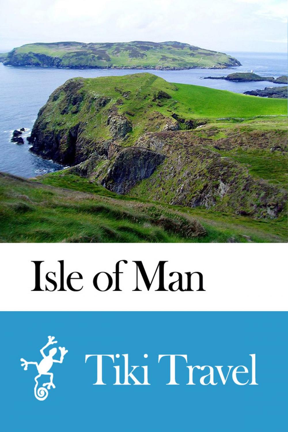 Big bigCover of Isle of Man (Great Britain) Travel Guide - Tiki Travel