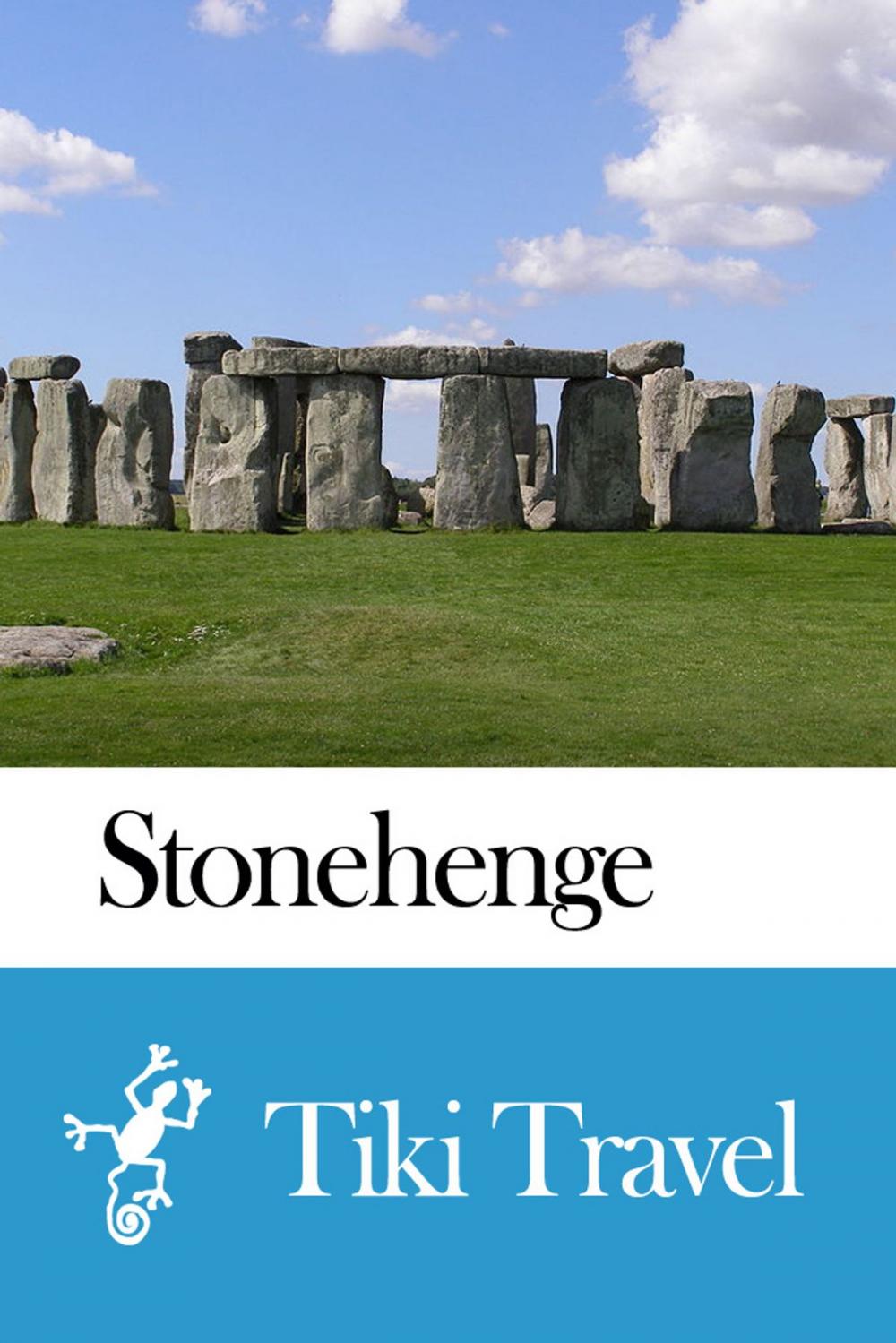 Big bigCover of Stonehenge (England) Travel Guide - Tiki Travel