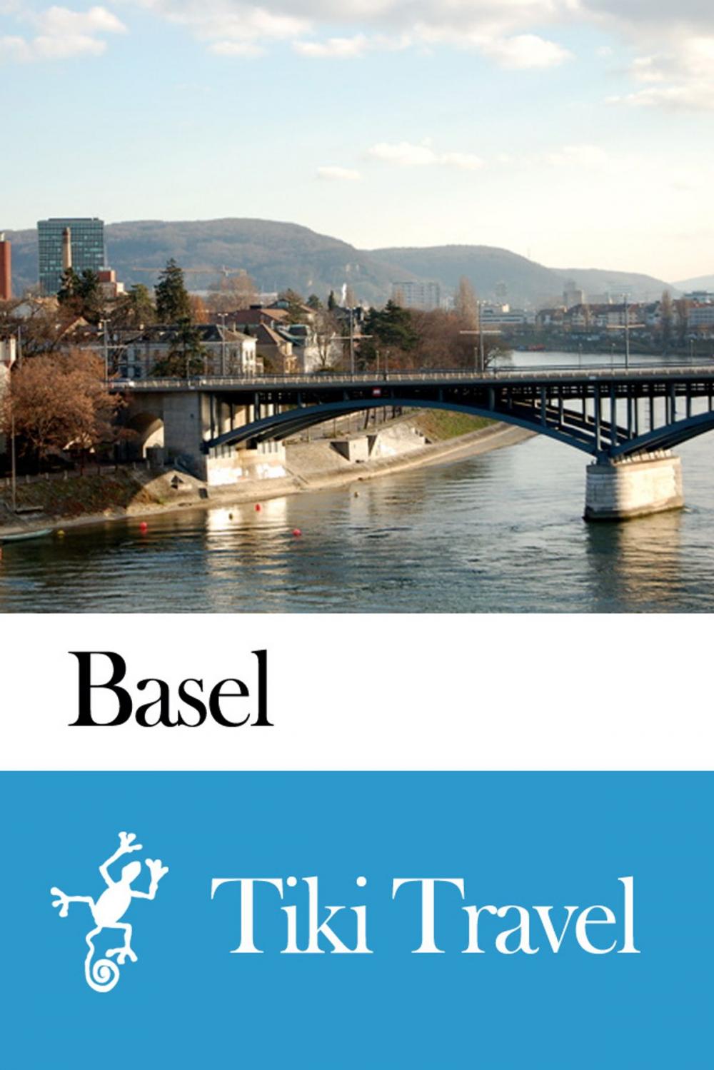 Big bigCover of Basel (Switzerland) Travel Guide - Tiki Travel