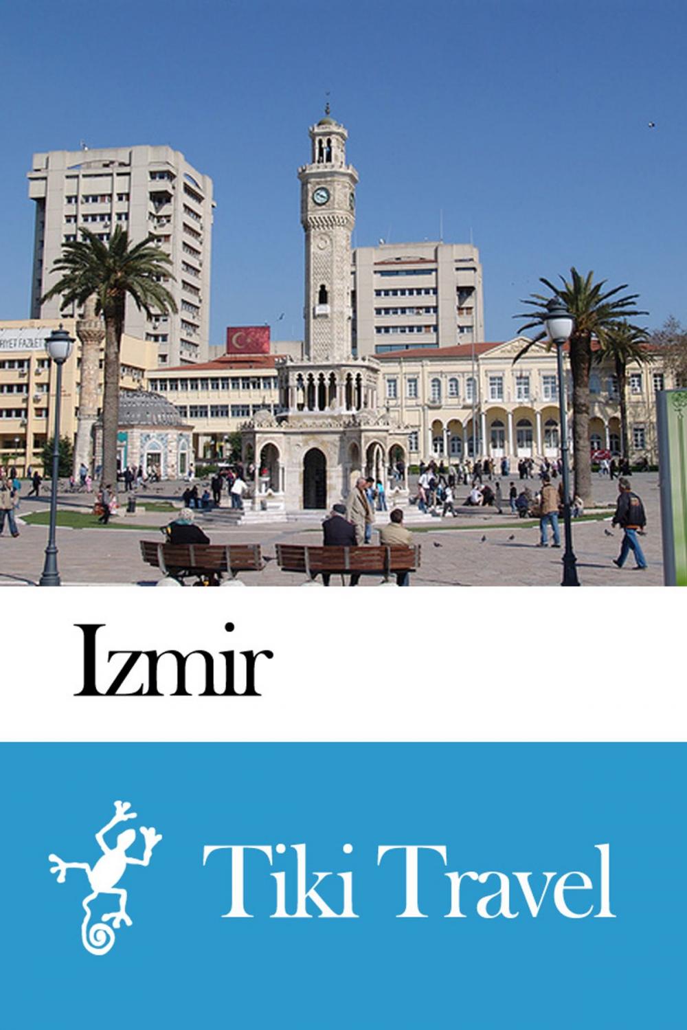 Big bigCover of Izmir (Turkey) Travel Guide - Tiki Travel