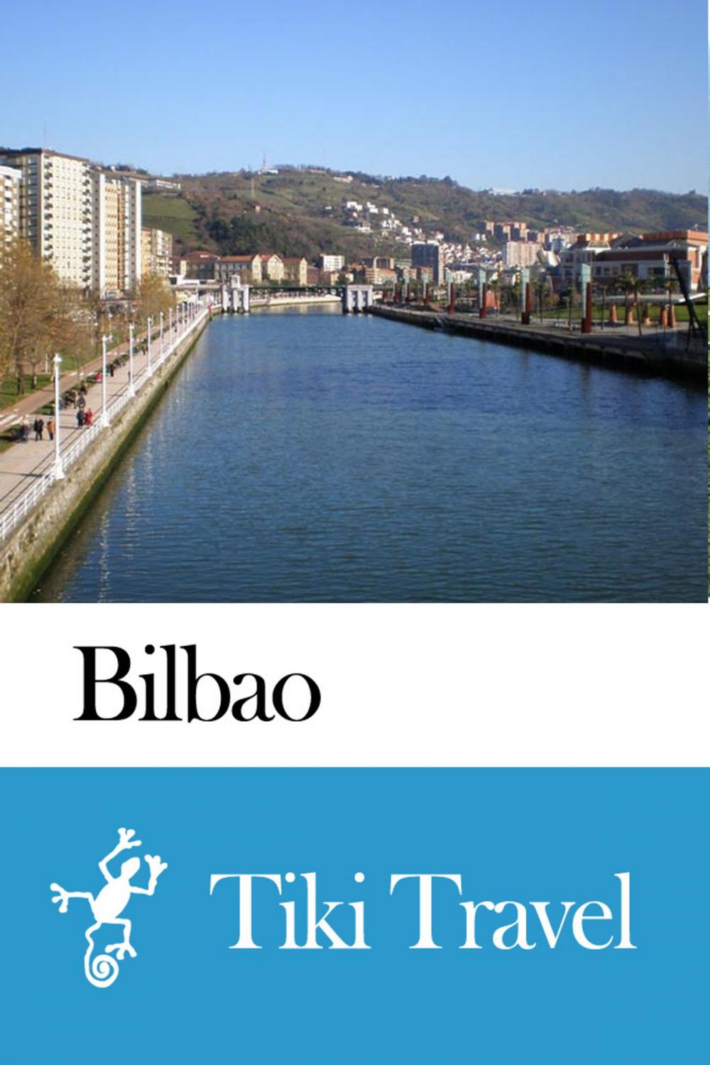 Big bigCover of Bilbao (Spain) Travel Guide - Tiki Travel