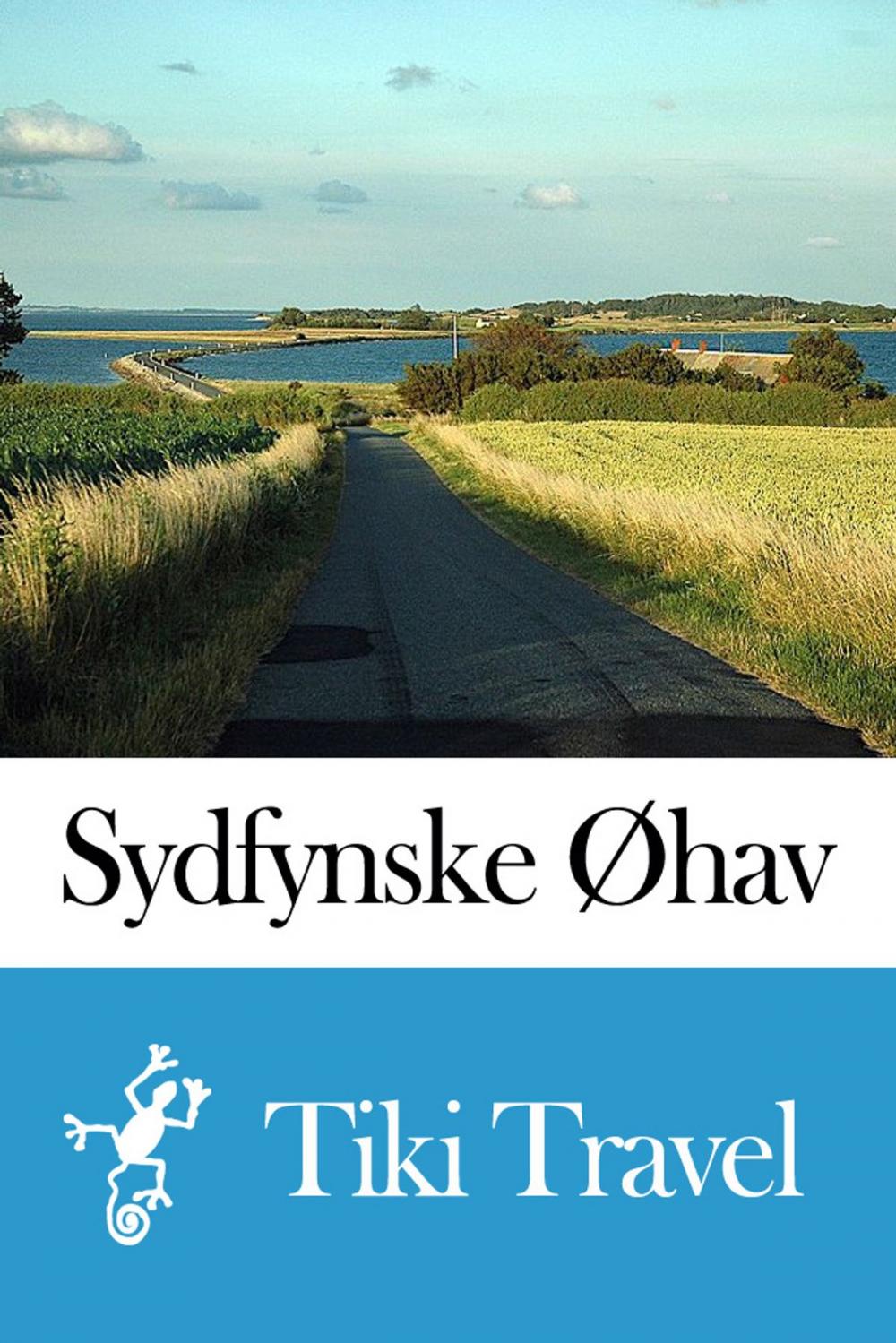 Big bigCover of Sydfynske Øhav (Denmark) Travel Guide - Tiki Travel