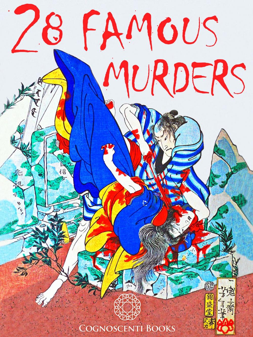 Big bigCover of 28 Famous Murders