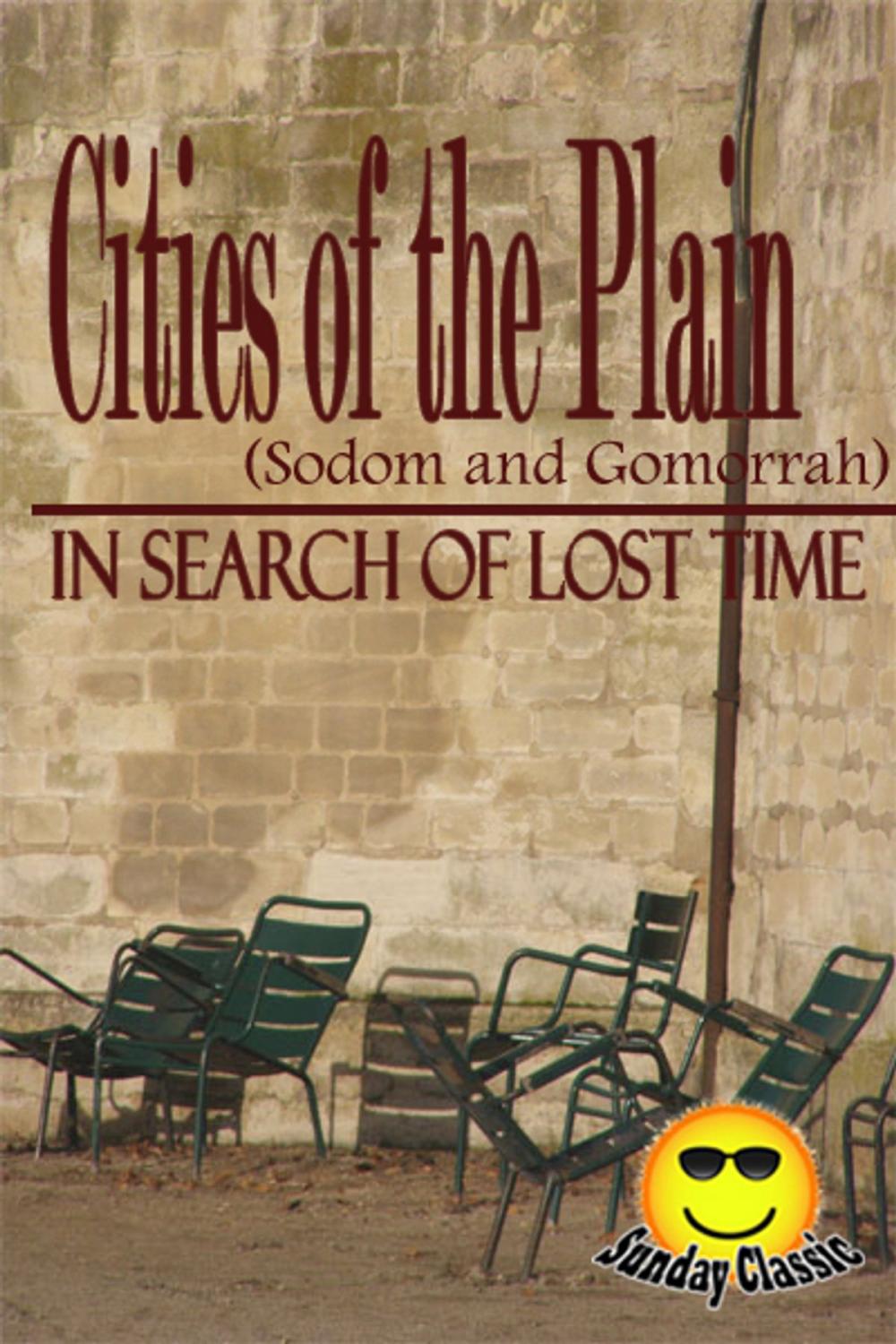 Big bigCover of Cities of the Plain Sodom and Gomorrah - In Search of Lost Time : Volume #4