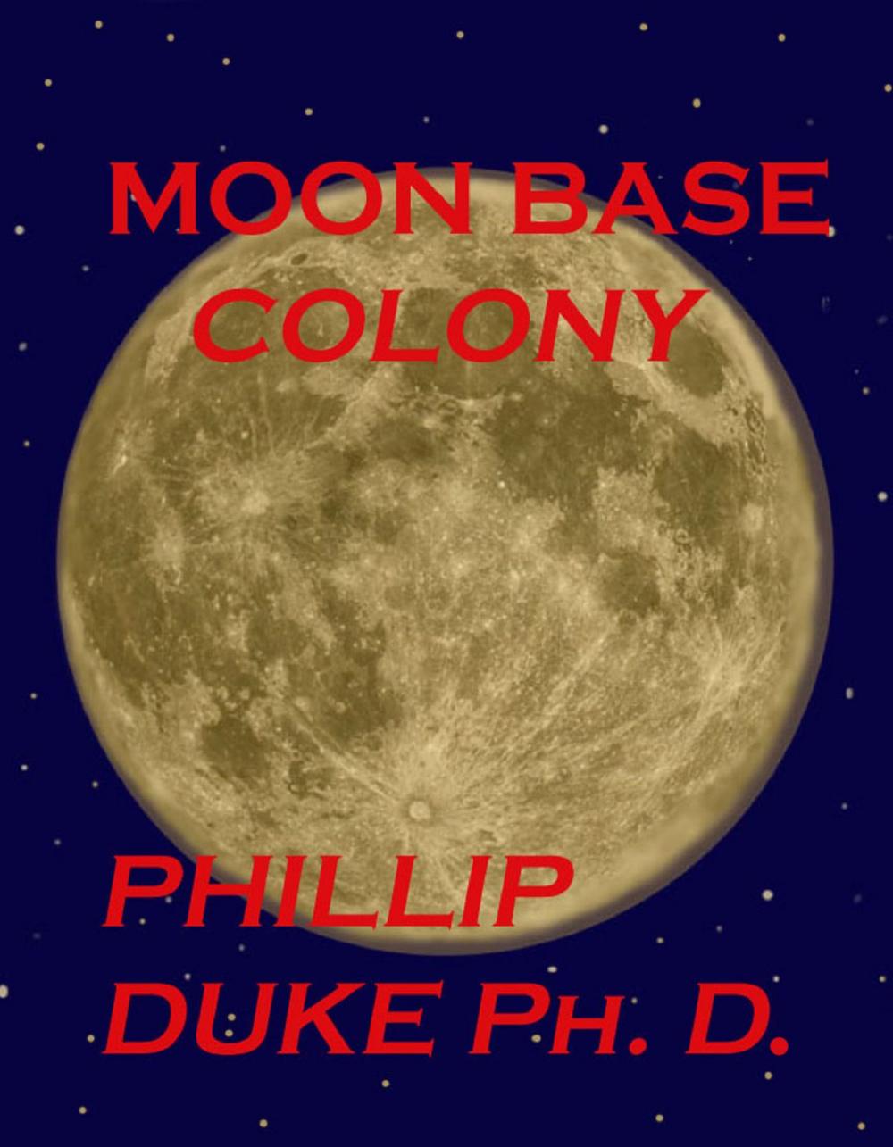 Big bigCover of MOON Base Colony