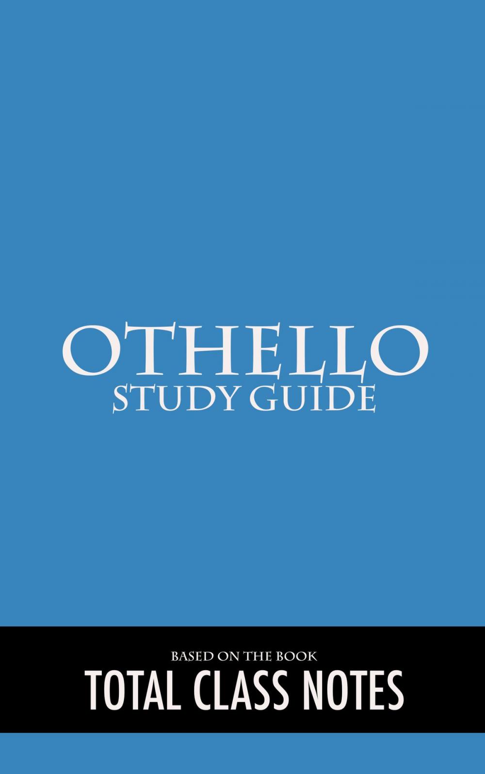 Big bigCover of Othello: Study Guide