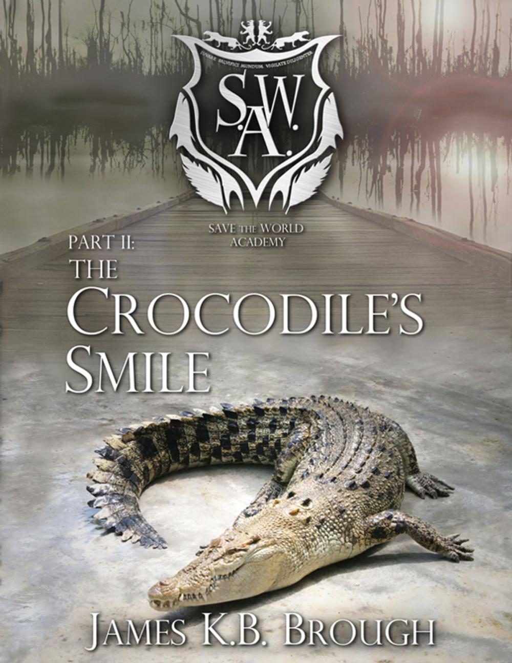 Big bigCover of The Crocodile's Smile