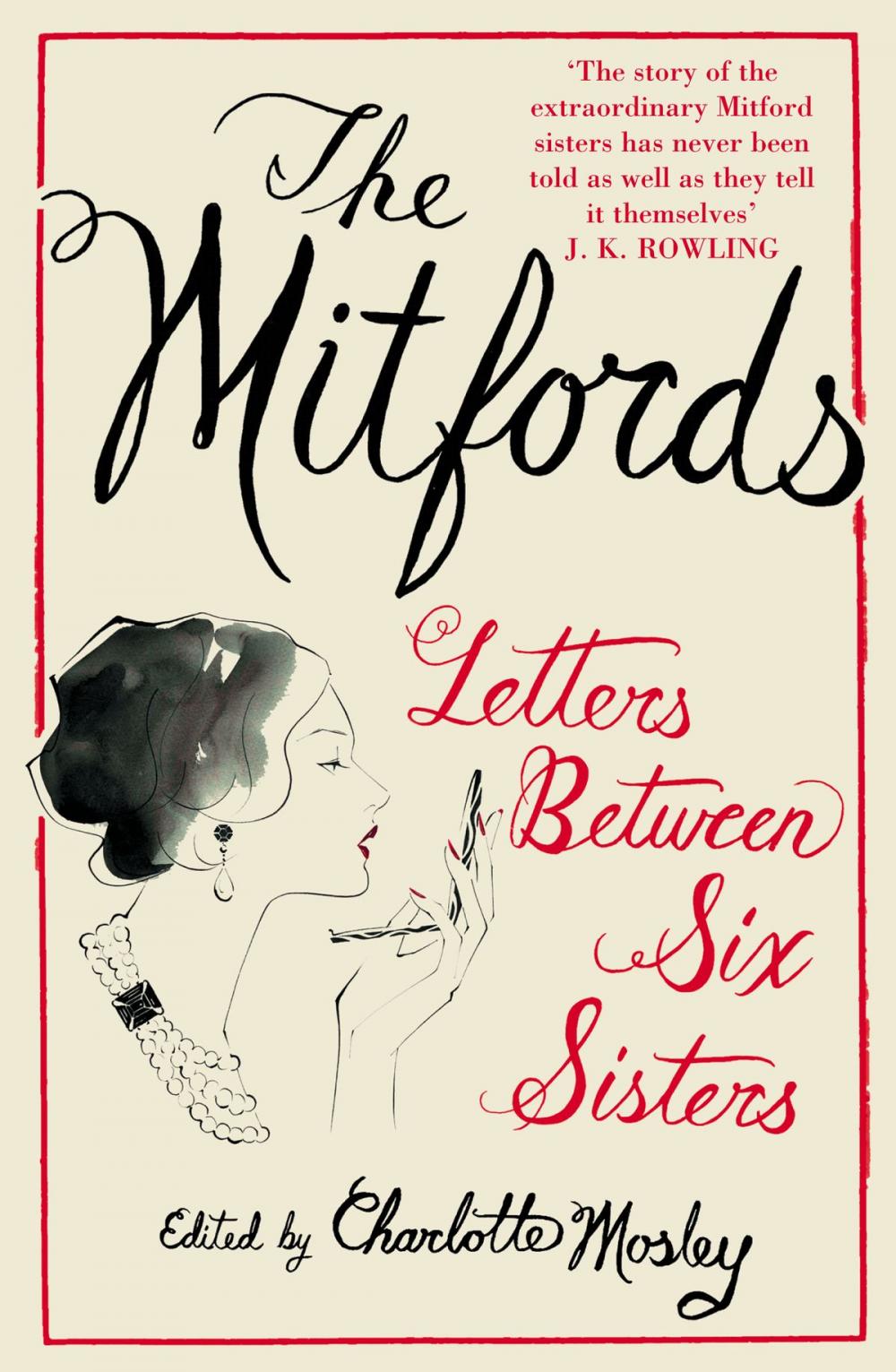 Big bigCover of The Mitfords: Letters between Six Sisters