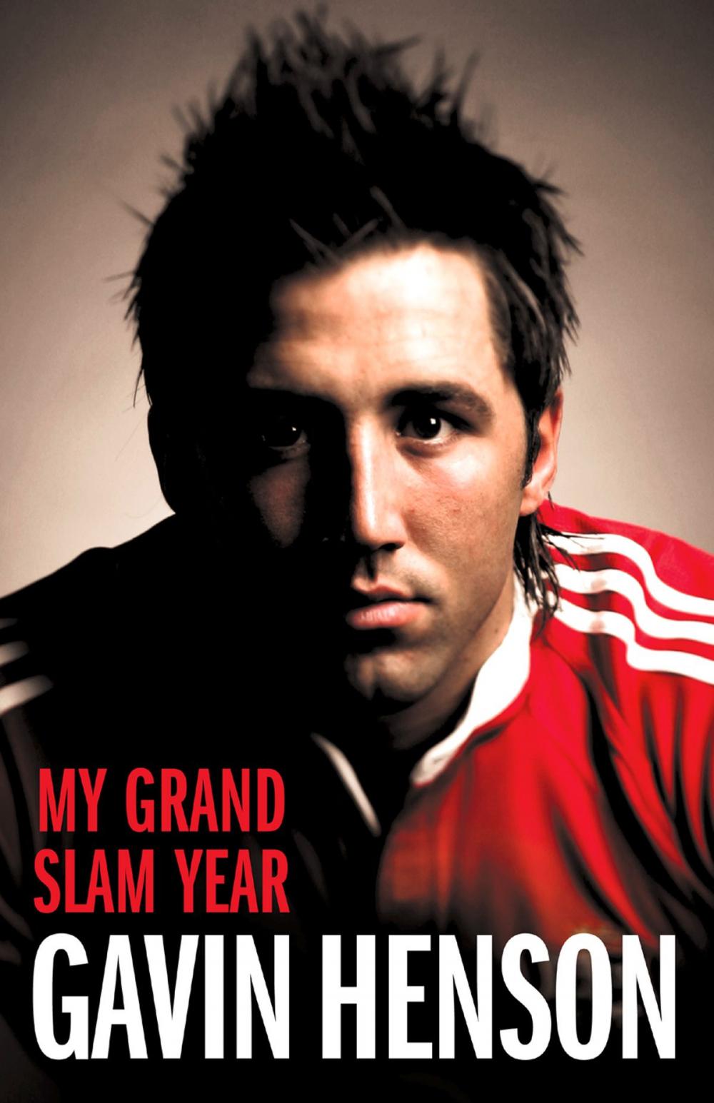 Big bigCover of Gavin Henson: My Grand Slam Year