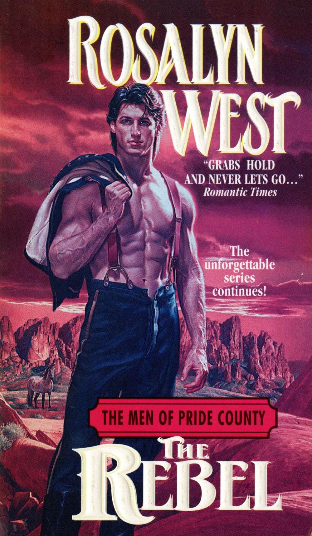 Big bigCover of The Men of Pride County: The Rebel