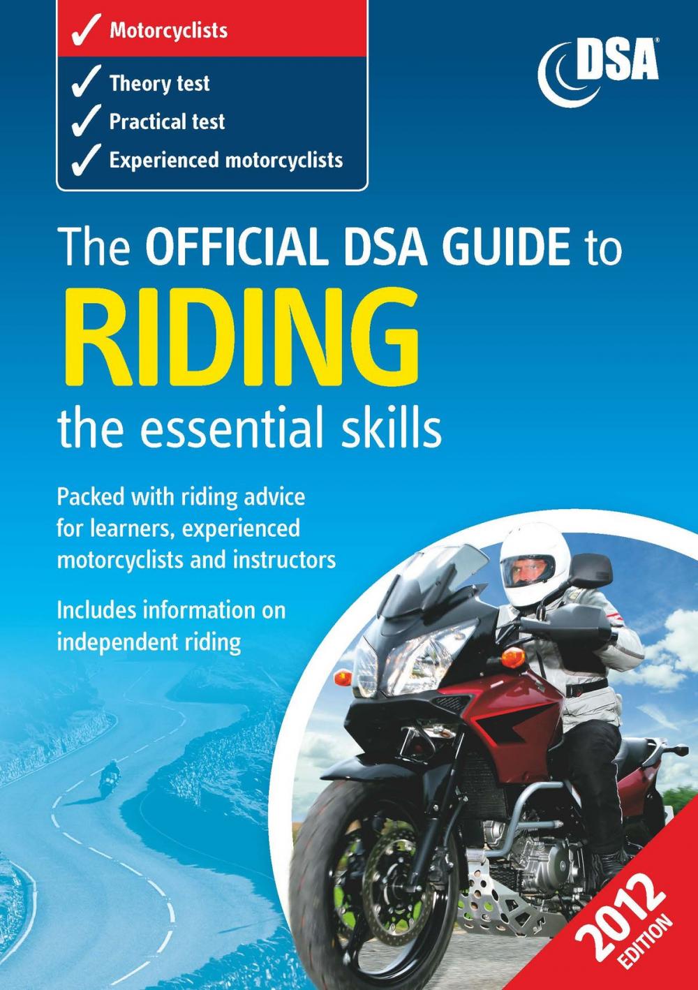 Big bigCover of The Official DVSA Guide to Riding - the essential skills