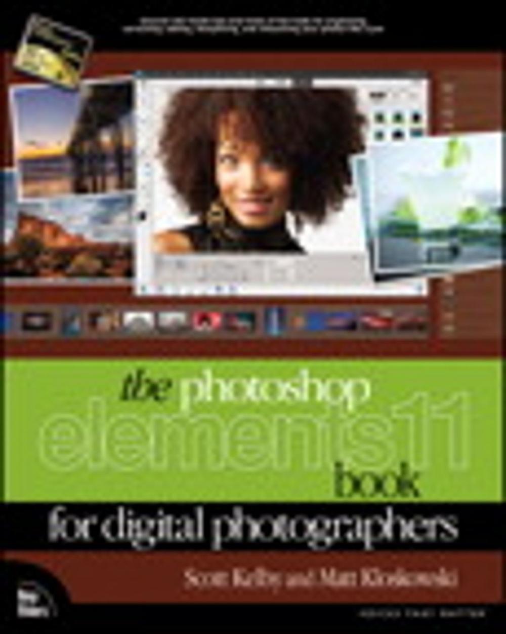 Big bigCover of The Photoshop Elements 11 Book for Digital Photographers