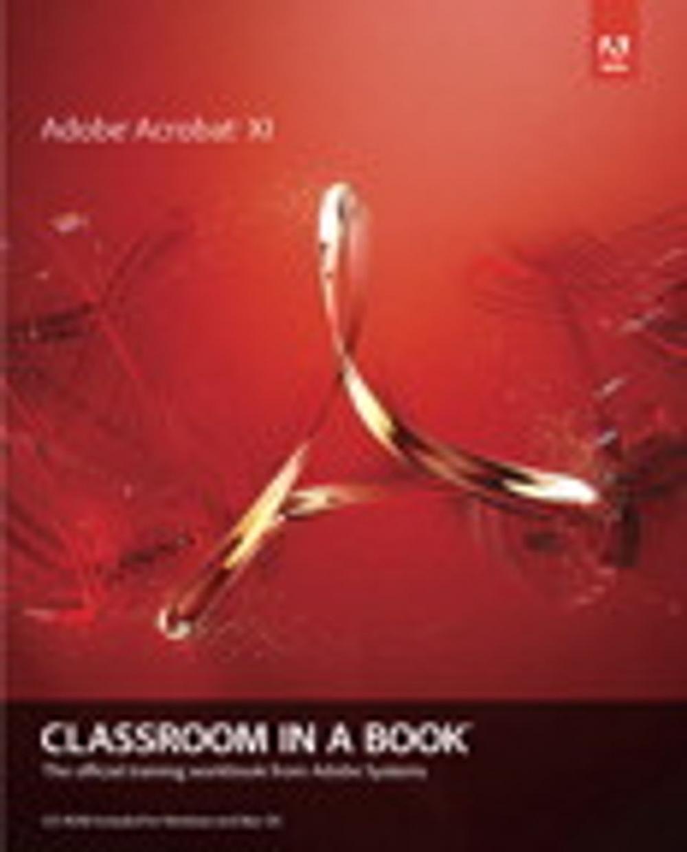 Big bigCover of Adobe Acrobat XI Classroom in a Book