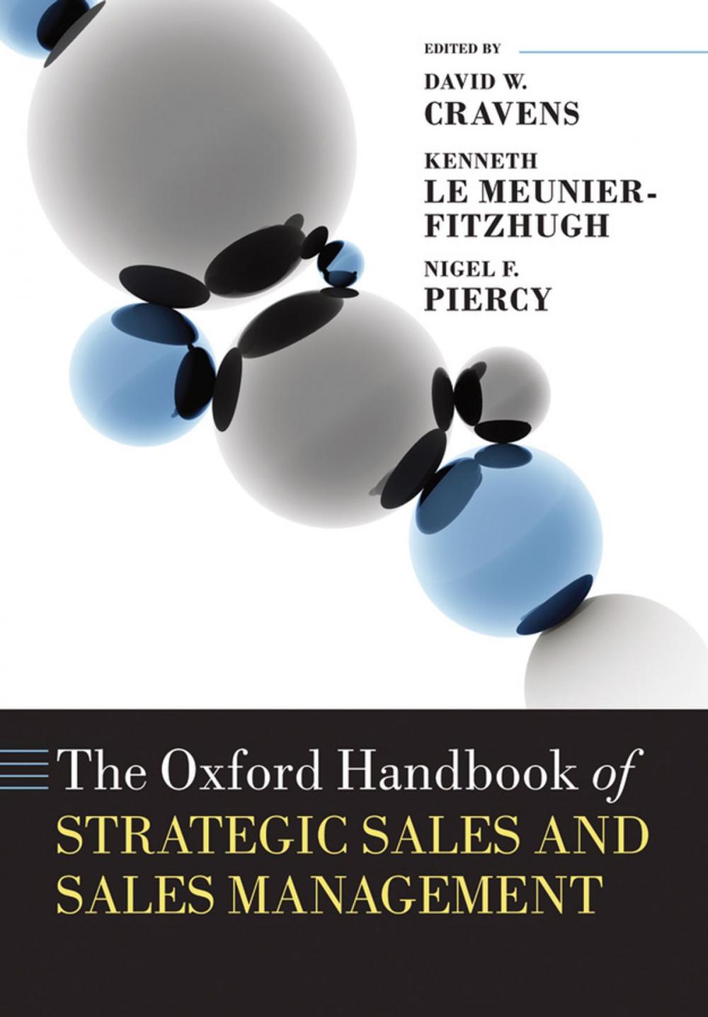 Big bigCover of The Oxford Handbook of Strategic Sales and Sales Management