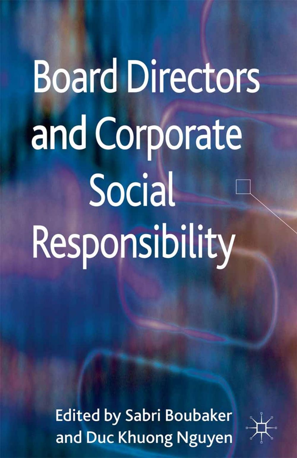 Big bigCover of Board Directors and Corporate Social Responsibility