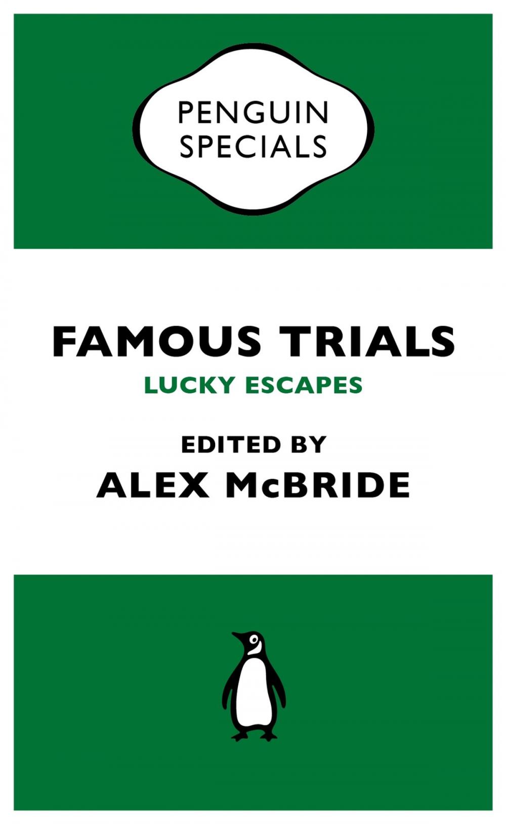 Big bigCover of Famous Trials: Lucky Escapes