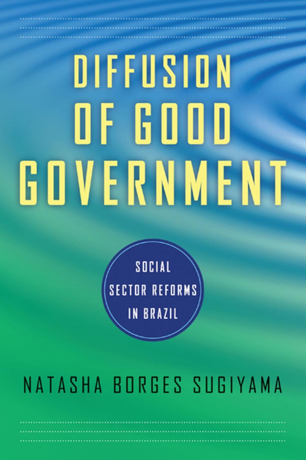 Big bigCover of Diffusion of Good Government