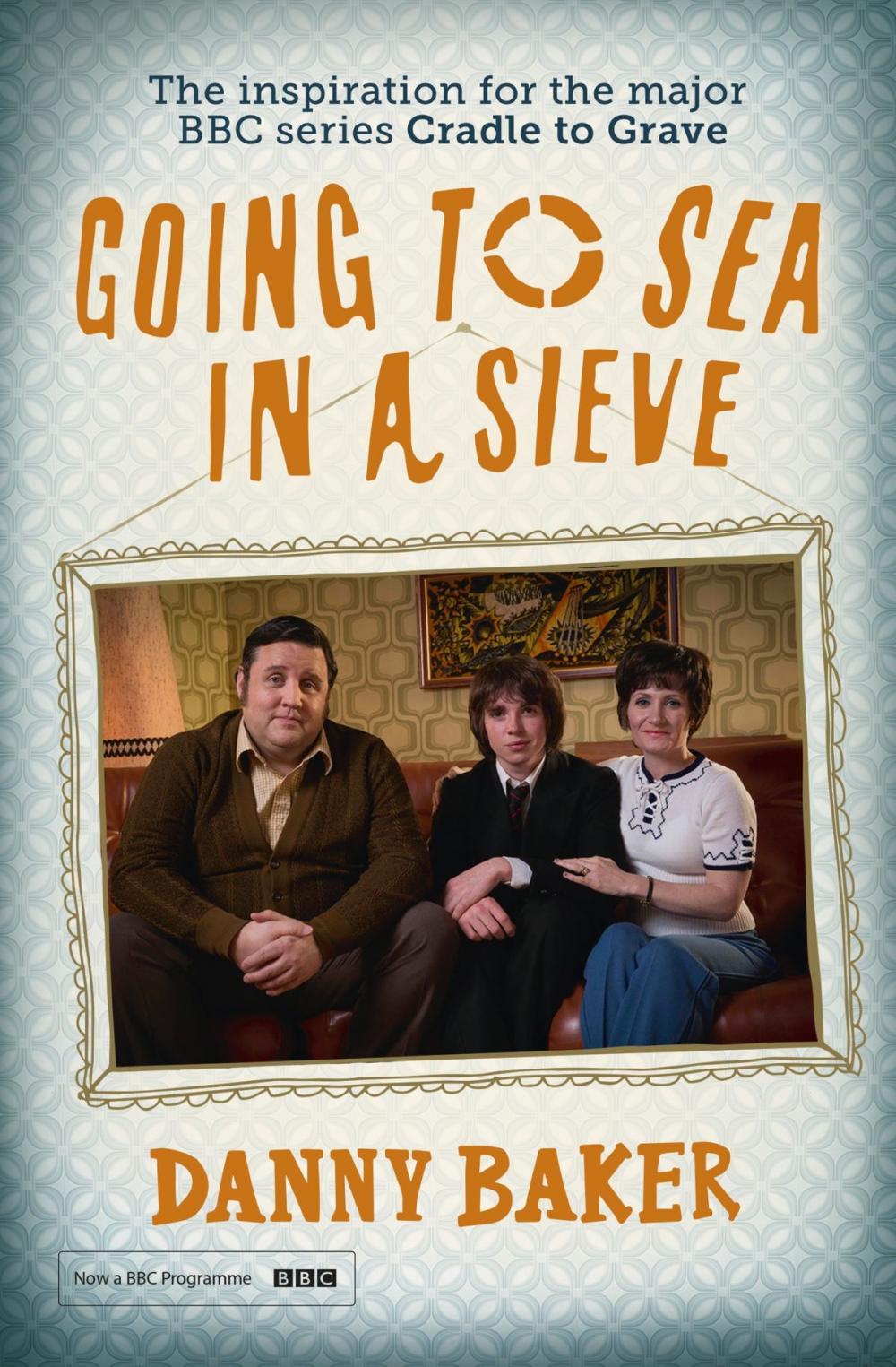 Big bigCover of Going to Sea in a Sieve