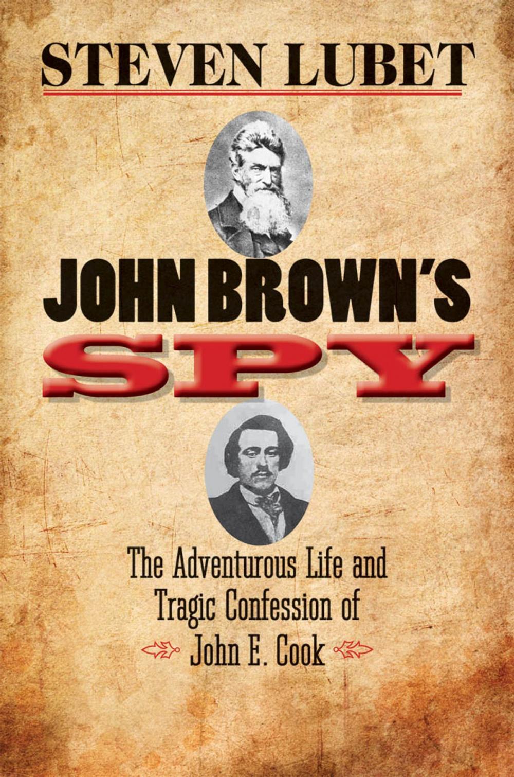 Big bigCover of John Brown's Spy