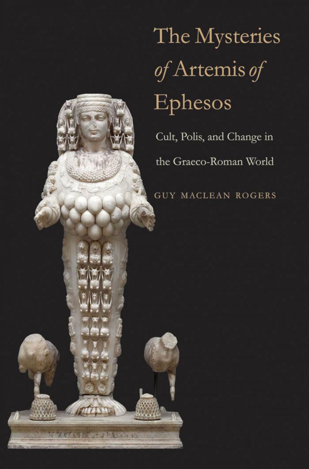 Big bigCover of The Mysteries of Artemis of Ephesos