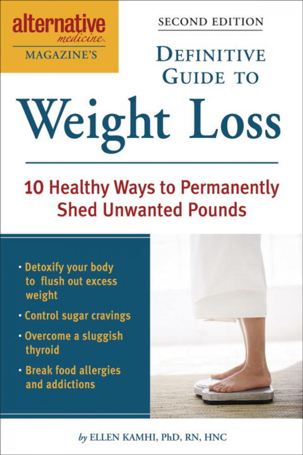 Big bigCover of Alternative Medicine Magazine's Definitive Guide to Weight Loss