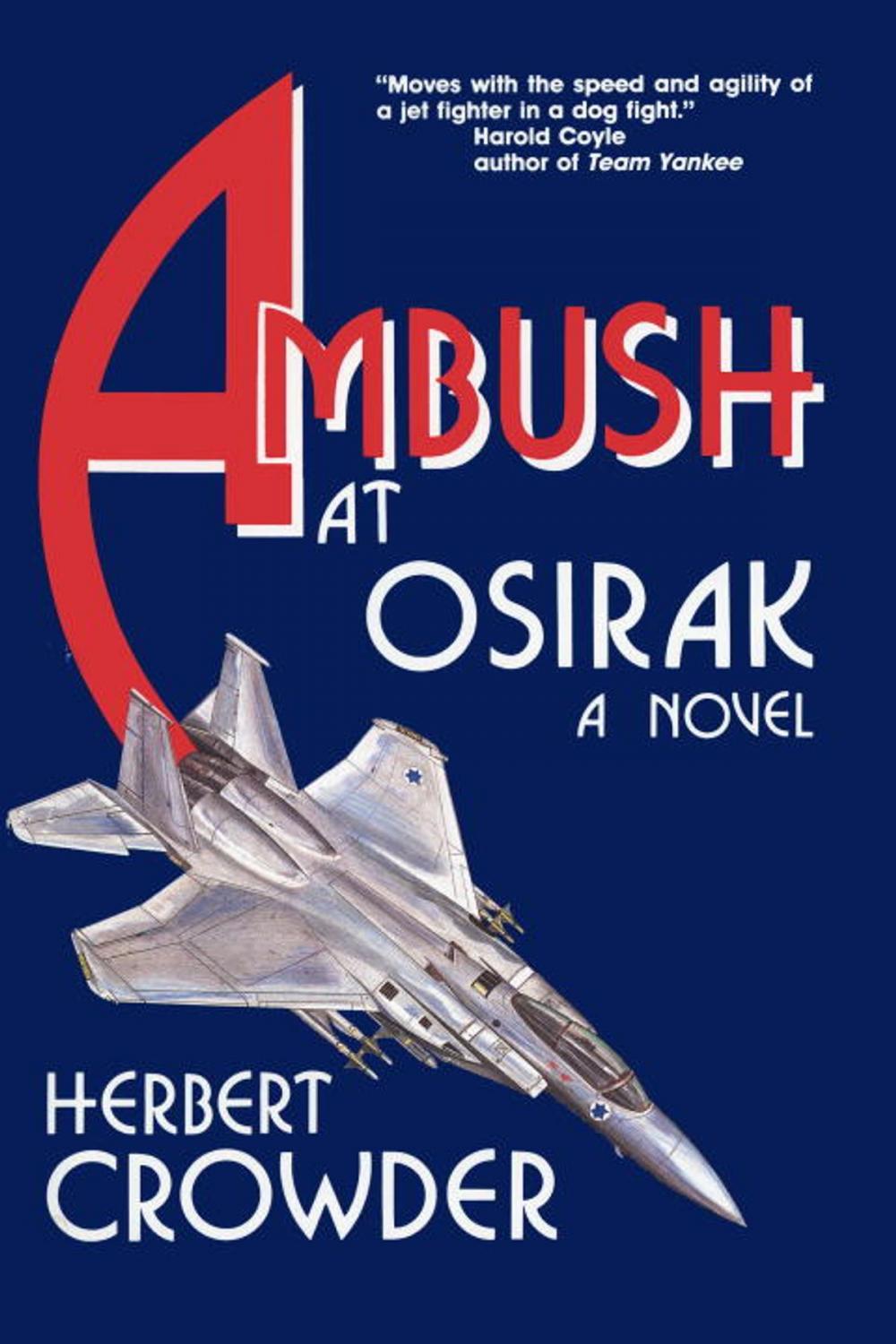 Big bigCover of Ambush at Osirak: A Novel