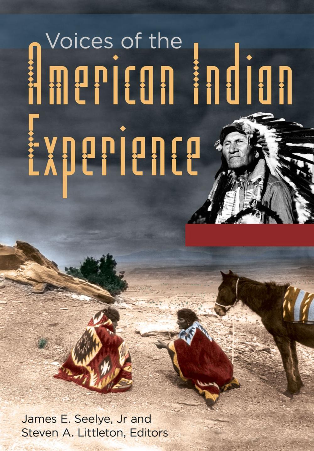 Big bigCover of Voices of the American Indian Experience [2 volumes]